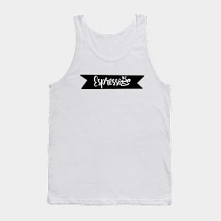 Espresso - A Retro Vintage Typography Gift Idea for Coffee Lovers and Caffeine Addicts Tank Top